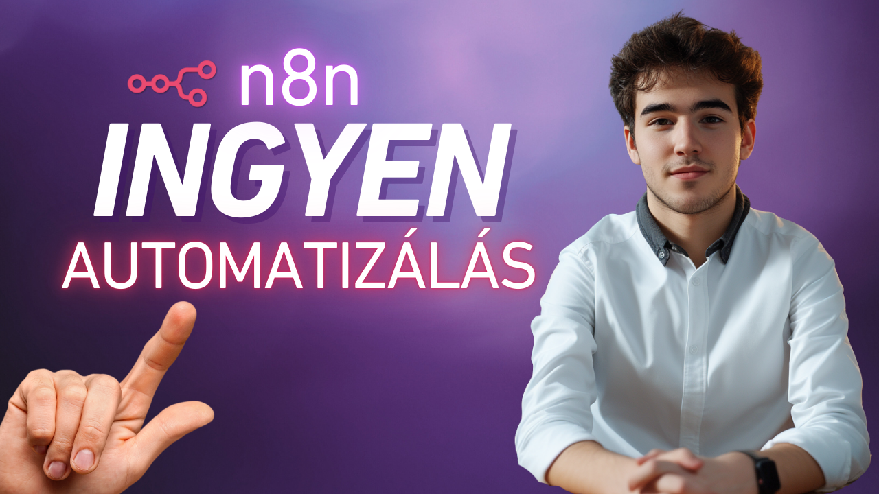 #5 n8n az automatizálás jövője | Miért ez a legjobb választás 2025-ben